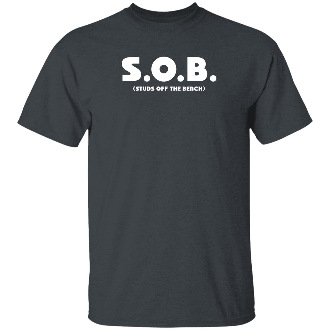 S.O.B Studs Off The Bench shirt Ryan Zimmerman Josh Harrison SOB Studs Off The Bench Tshirt Hoodie Sweatshirt - Teechipus