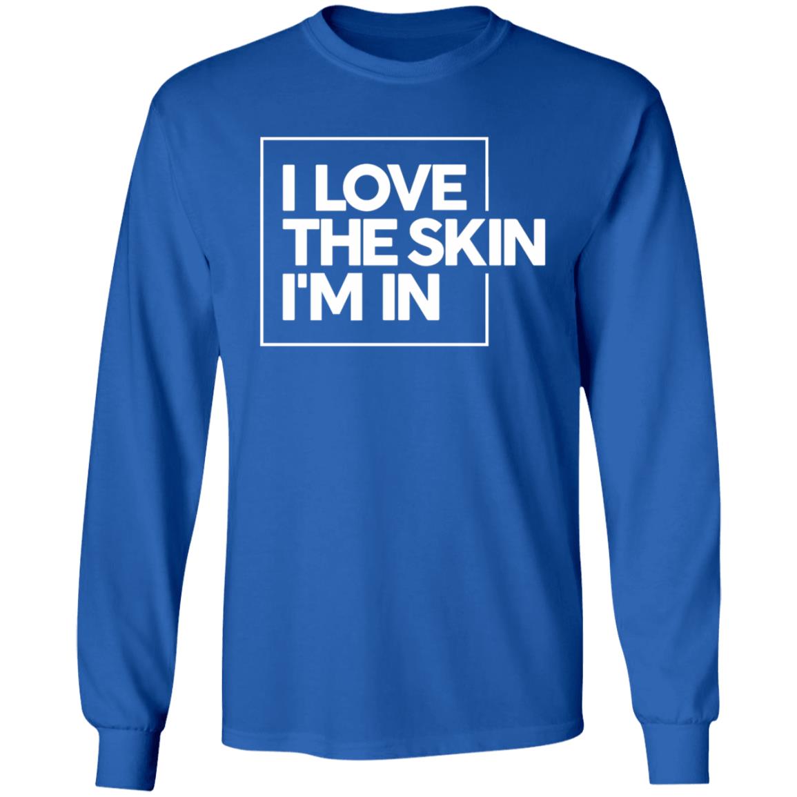 I Love The Skin I'm In Shirt Powerinblack Store I Love The Skin I'm In Shirt - Teechipus