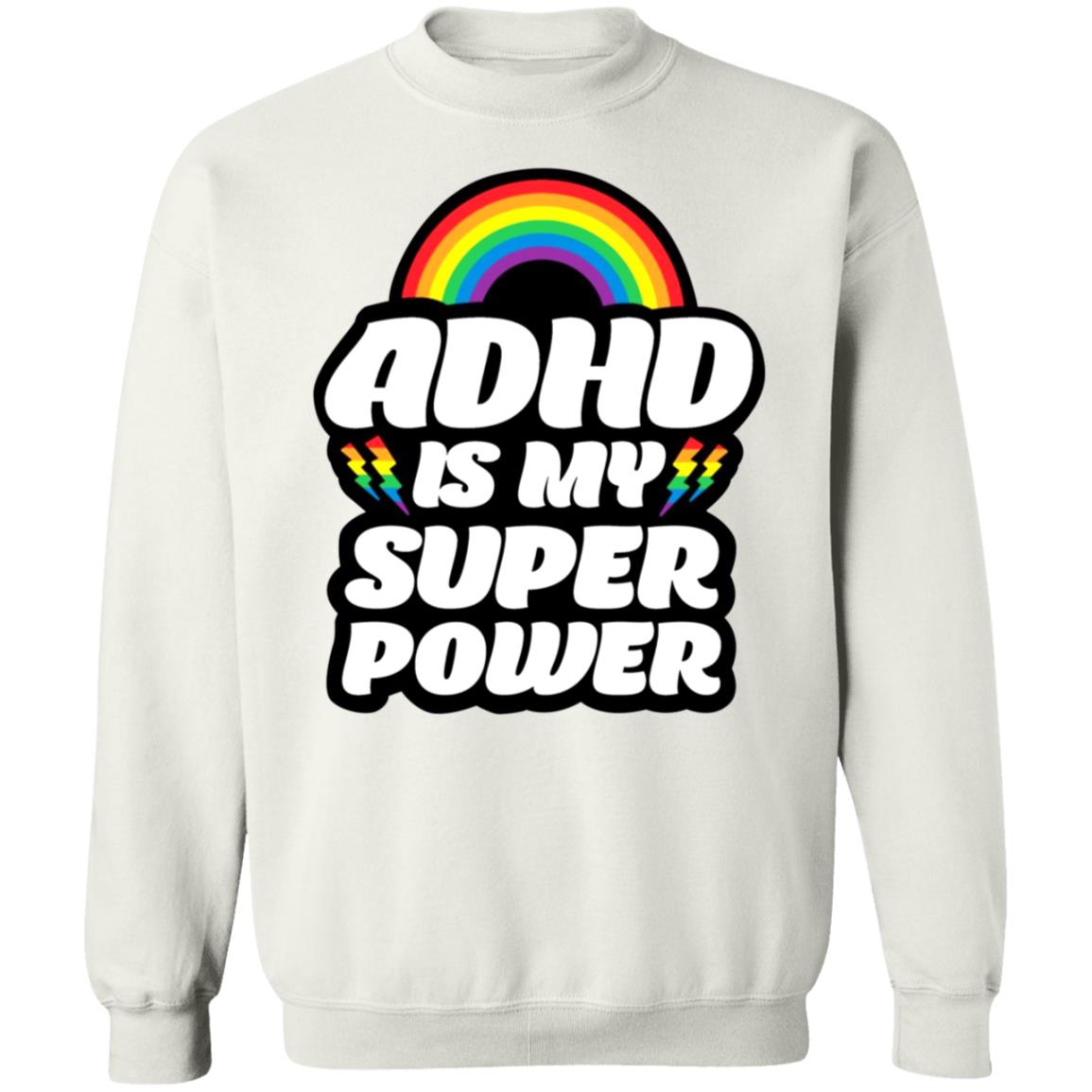 Adhd Is My Superpower Shirt Go Adhd Go Store Adhd Is My Superpower Shirt Hoodie Sweatshirt - Teechipus