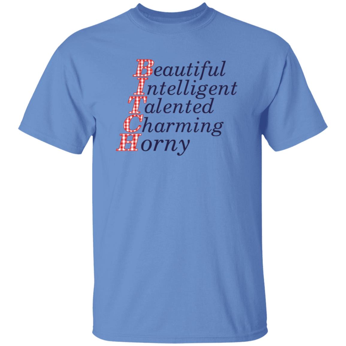 Beautiful Intelligent Talented Charming Horny Shirt - Teechipus