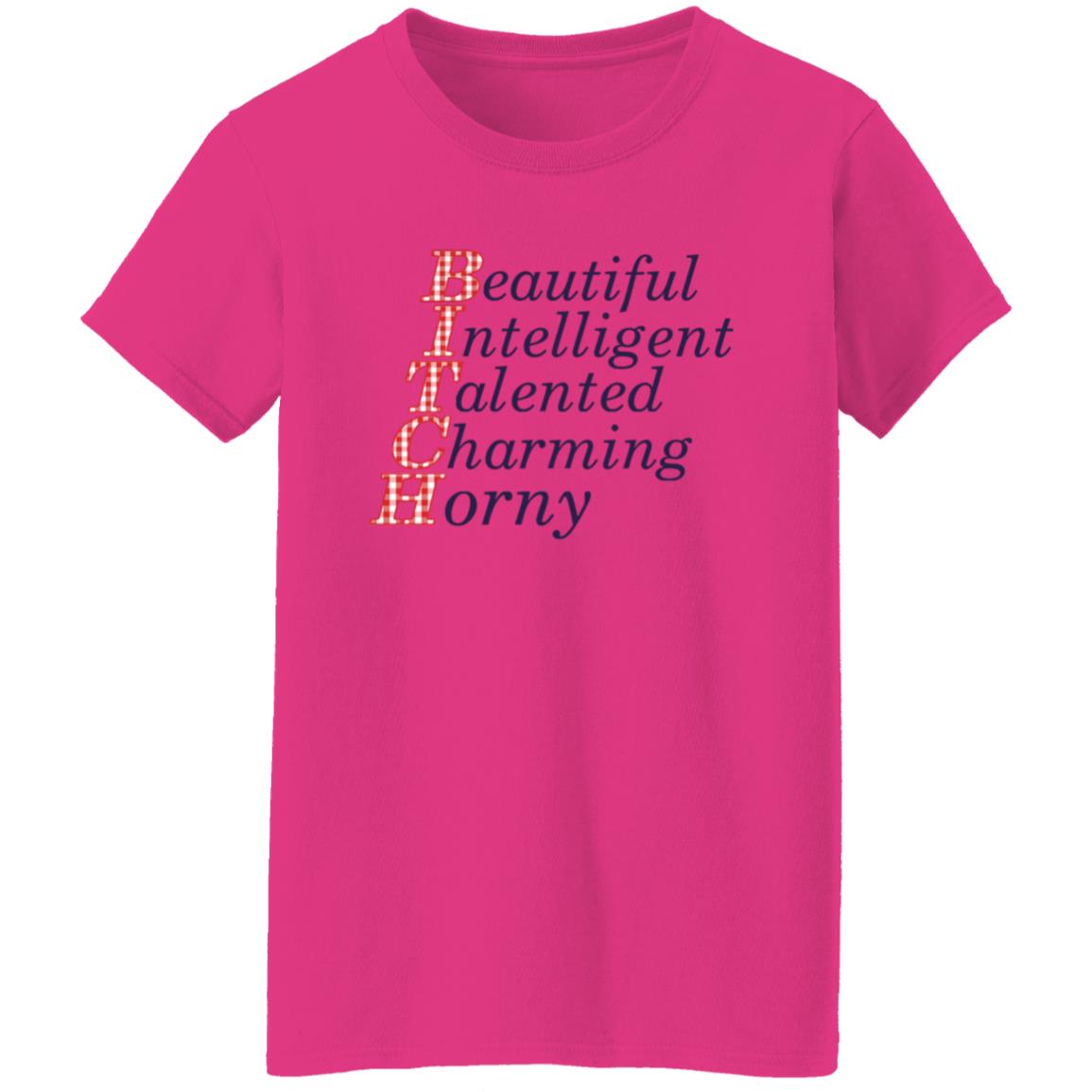 Beautiful Intelligent Talented Charming Horny Shirt - Teechipus