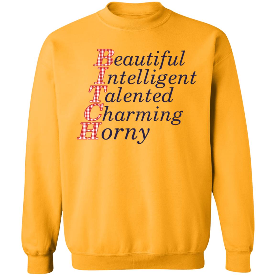 Beautiful Intelligent Talented Charming Horny Shirt - Teechipus