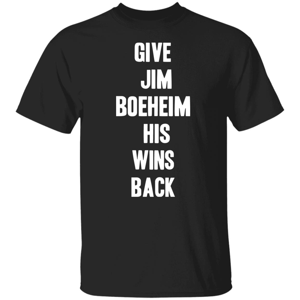 Give Jim Boeheim His Wins Back Shirt - Teechipus
