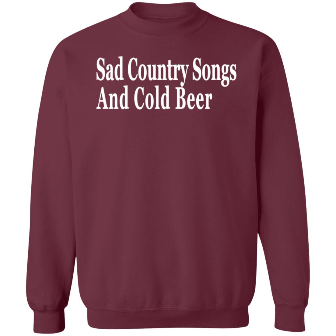 Sad Country Songs And Cold Beer Shirt - Teechipus