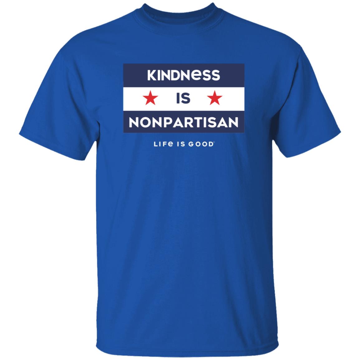 Kindness Is Nonpartisan Life Is Good Shirt - Teechipus