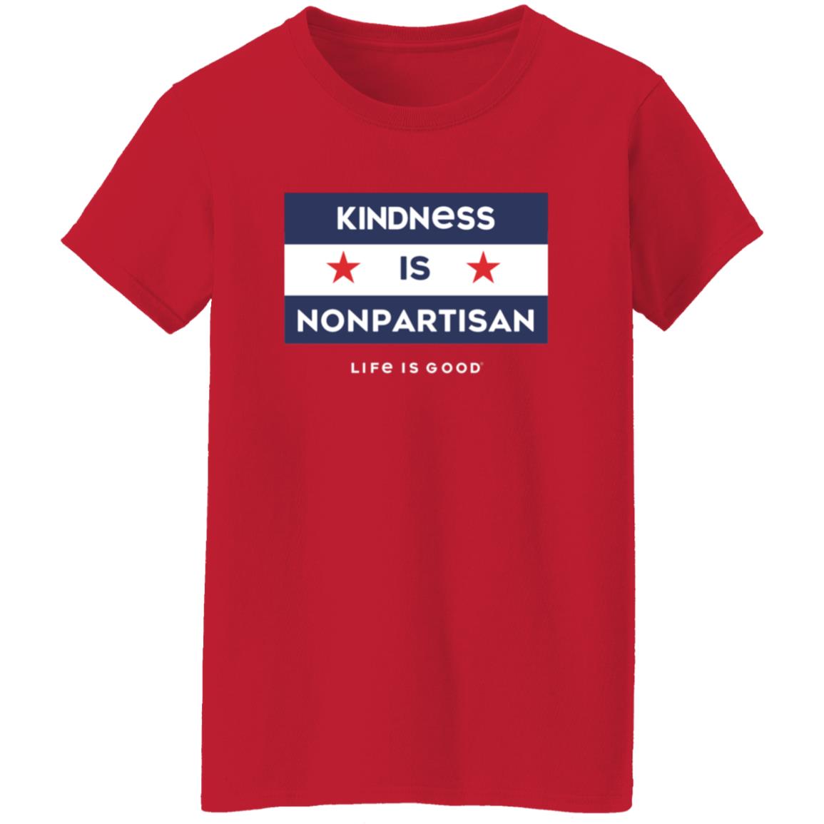 Kindness Is Nonpartisan Life Is Good Shirt - Teechipus
