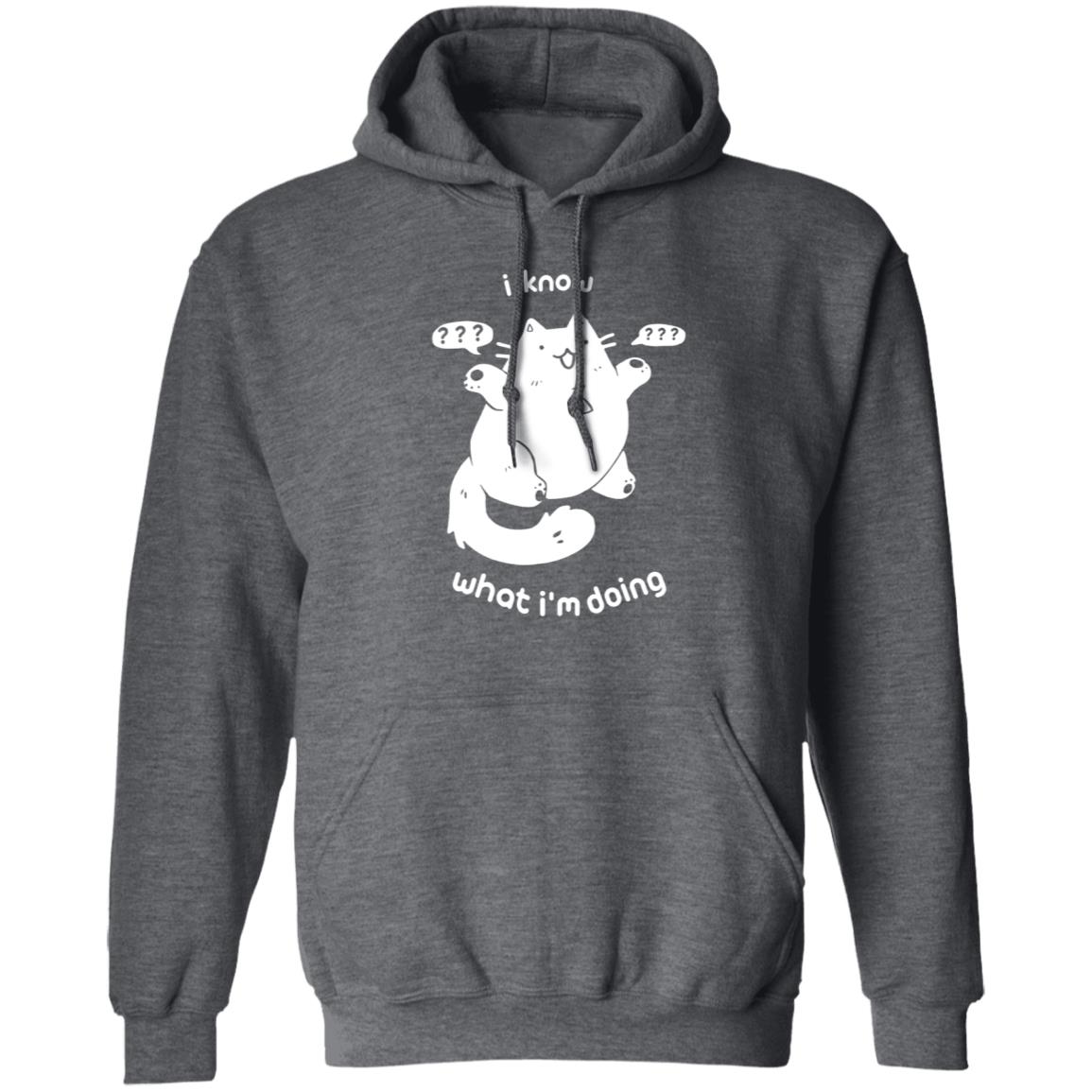 I Know What I'm Doing Shirt - Teechipus