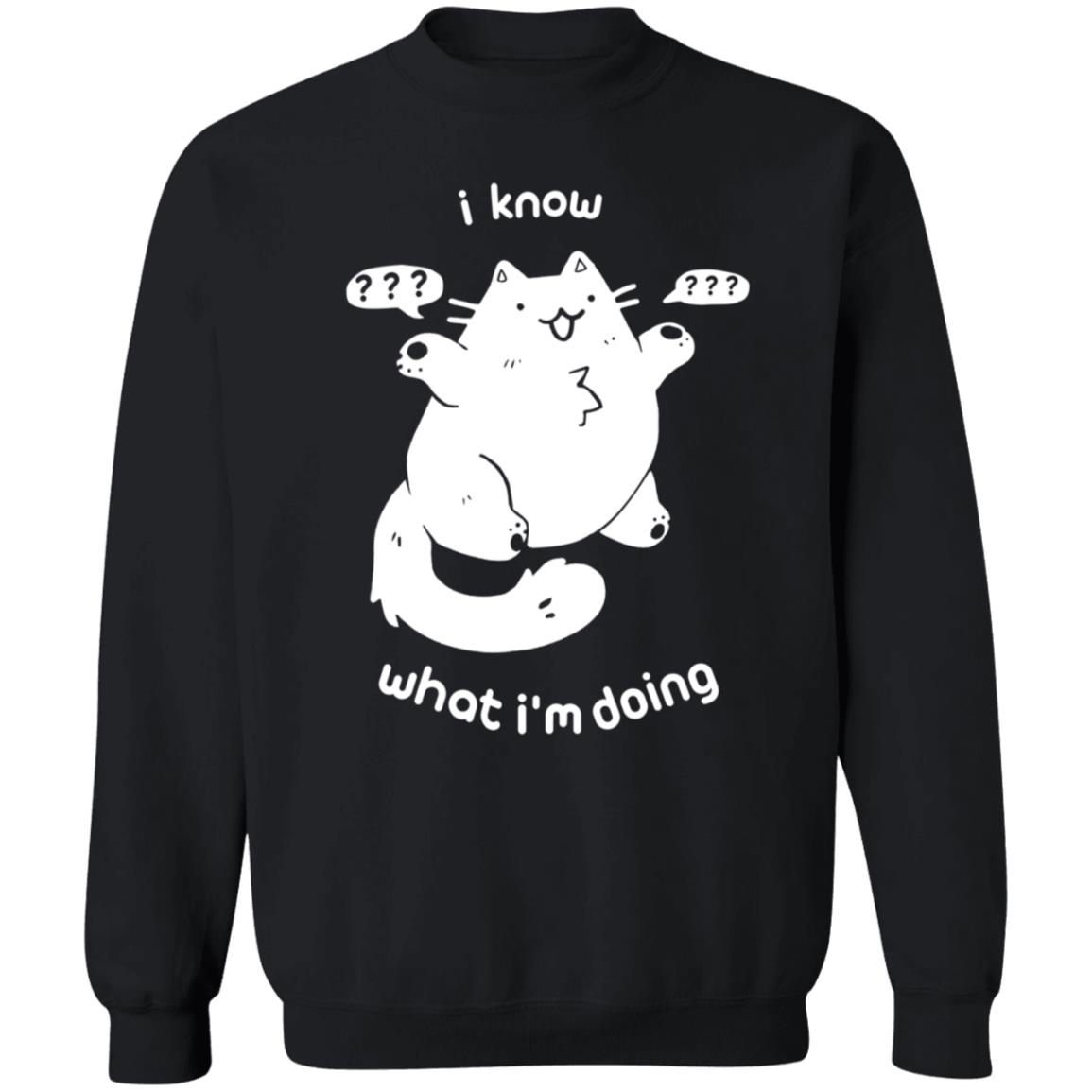 I Know What I'm Doing Shirt - Teechipus