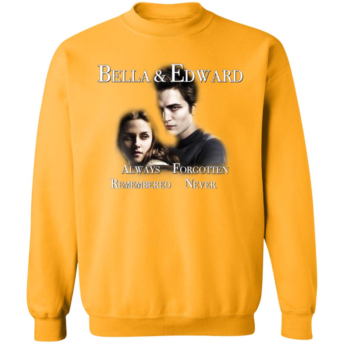 Bella And Edward Always Forgotten Never Remembered Shirt Prayingg Merch Vampire Love Shirt - Teechipus