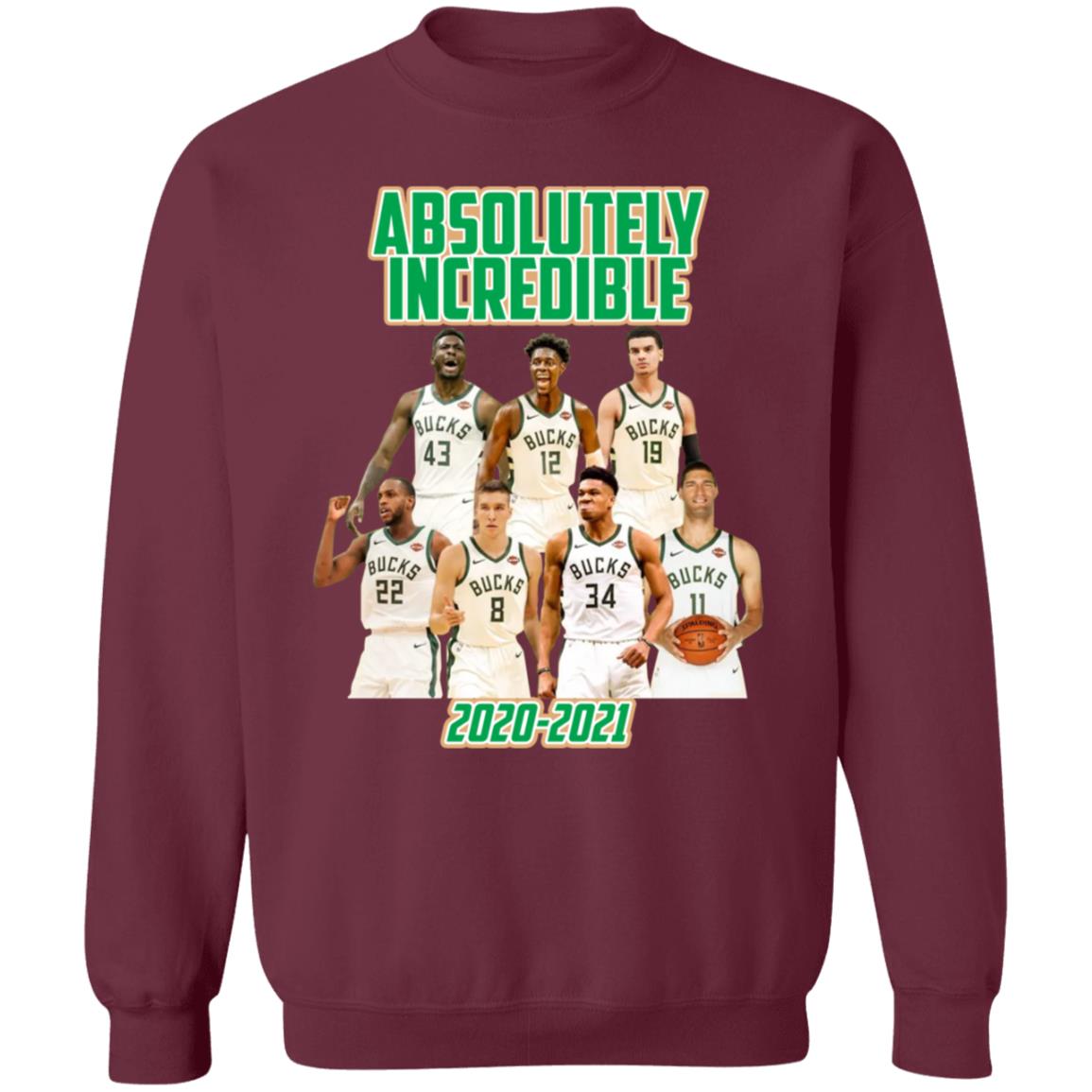 Bucks Absolutely Incredible 2020 2021 Shirt - Teechipus