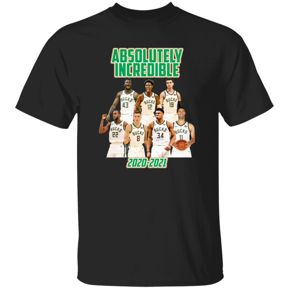 Bucks Absolutely Incredible 2020 2021 Shirt - Teechipus
