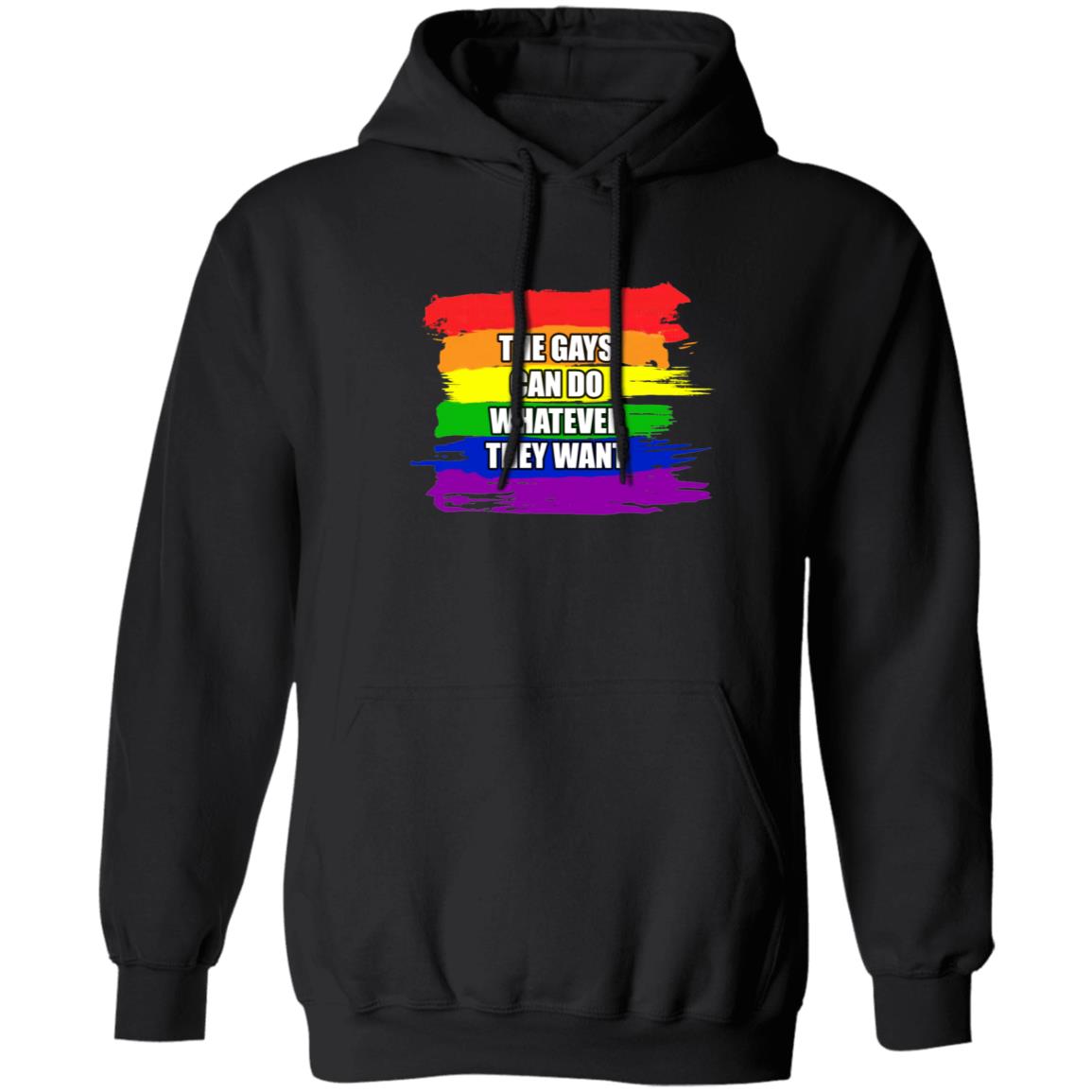 The Gays Can Do Whatever They Want Shirt - Teechipus