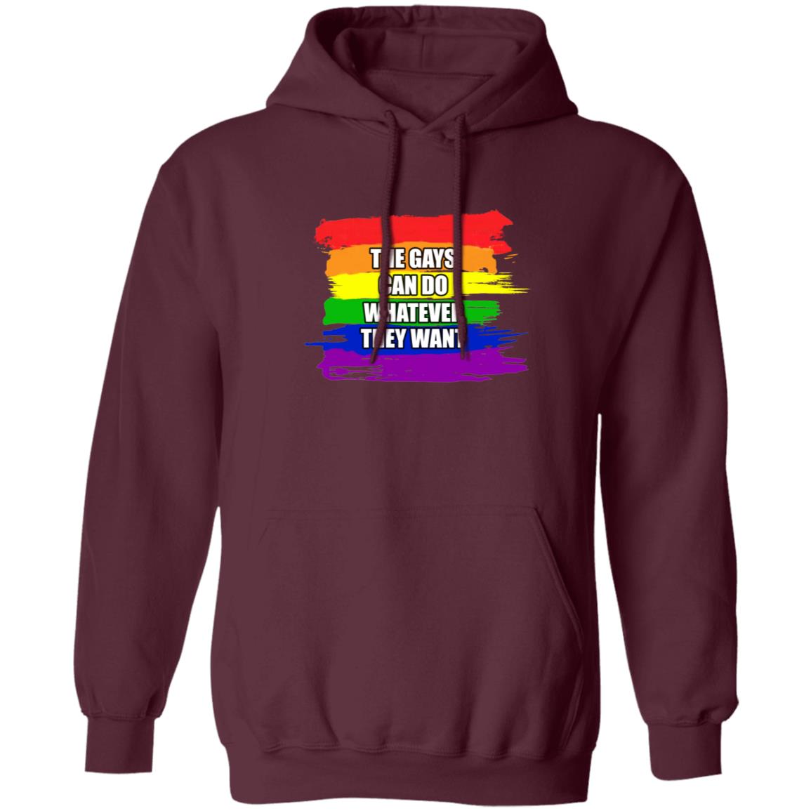 The Gays Can Do Whatever They Want Shirt - Teechipus