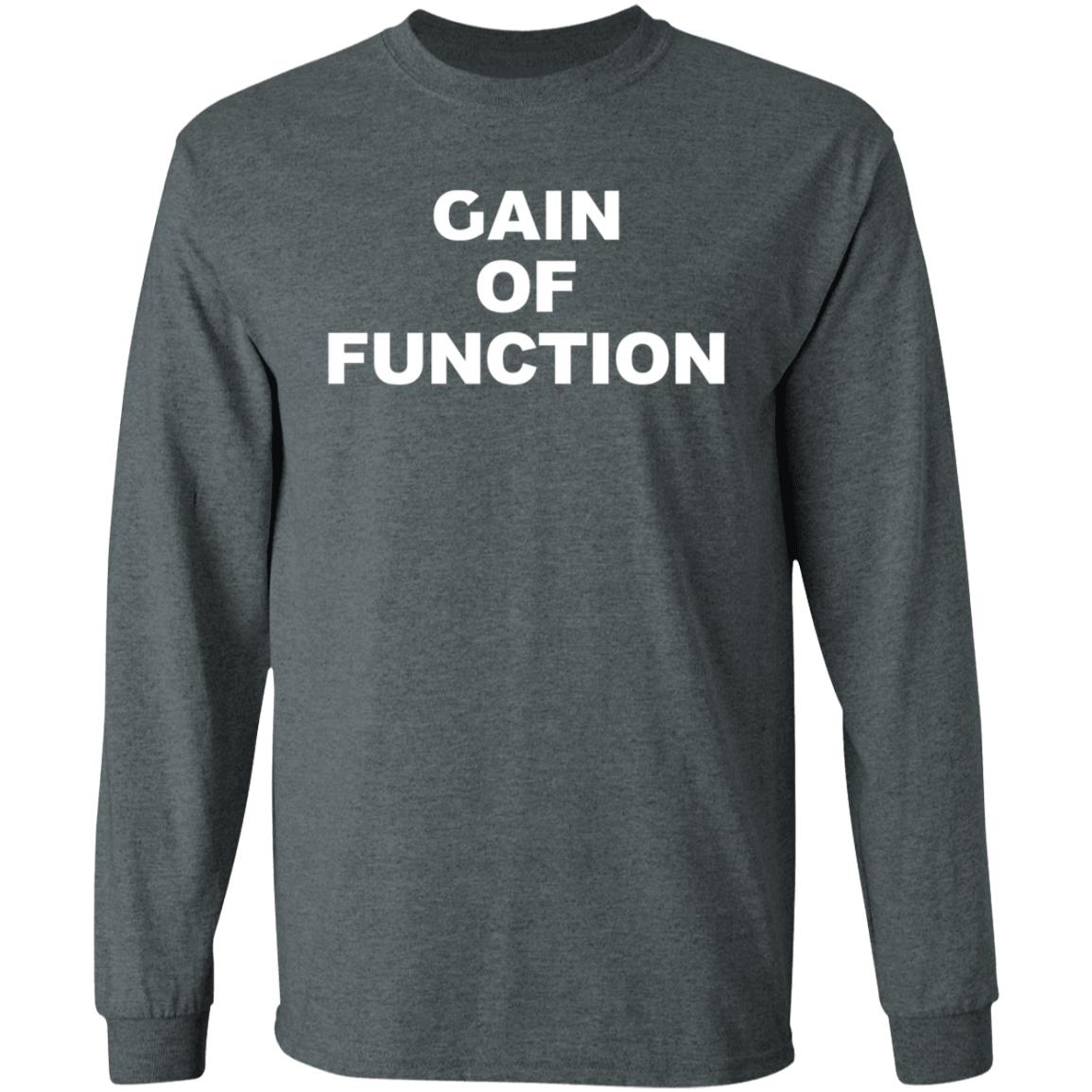 Gain Of Function Shirt - Teechipus