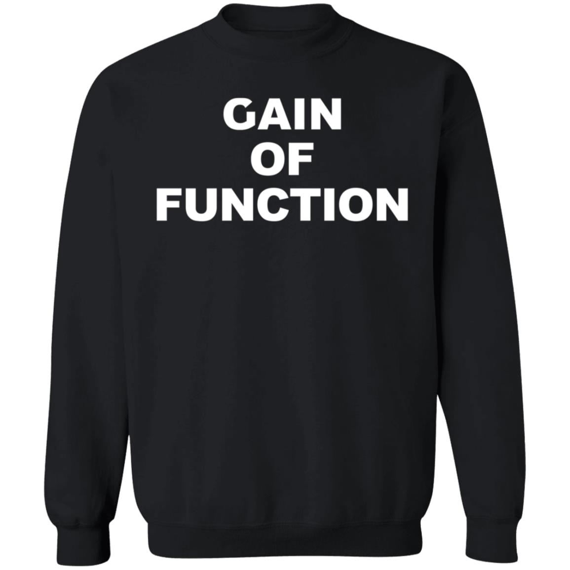 Gain Of Function Shirt - Teechipus