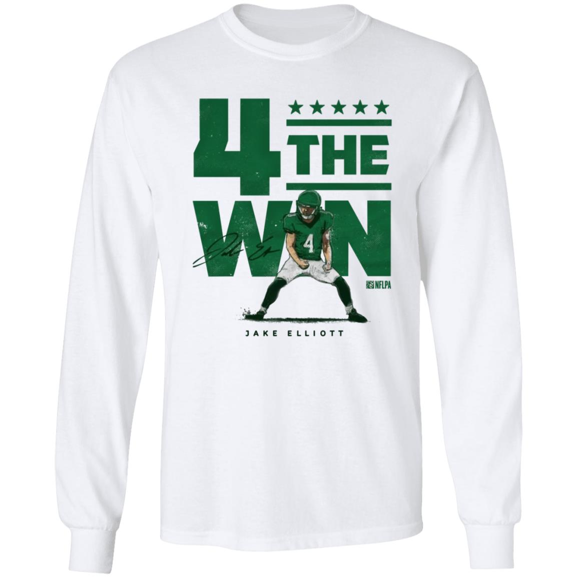 4 The Win Jake Elliott Shirt Nick Sirianni Is Wearing Jake Elliott 4 The Win Shirt - Teechipus