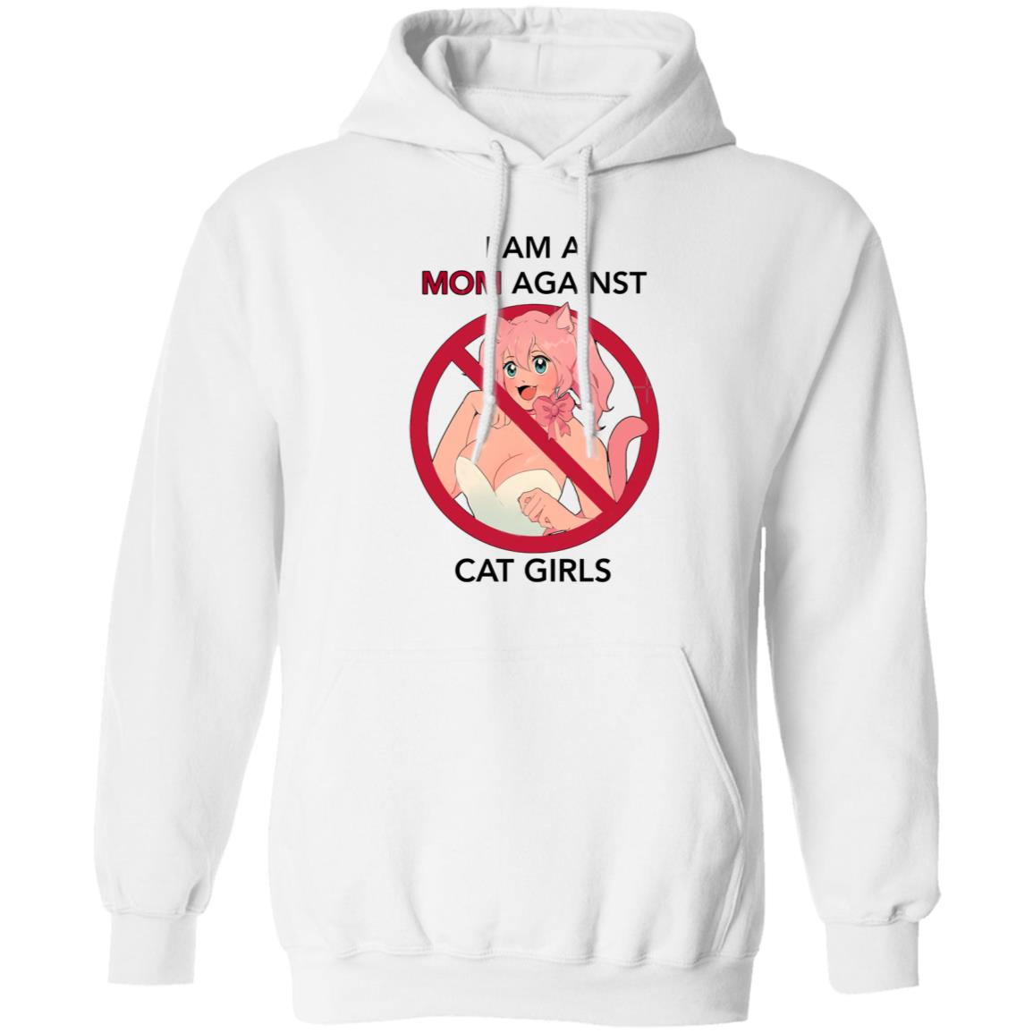 I Am A Mom Against Cat Girls Shirt - Teechipus