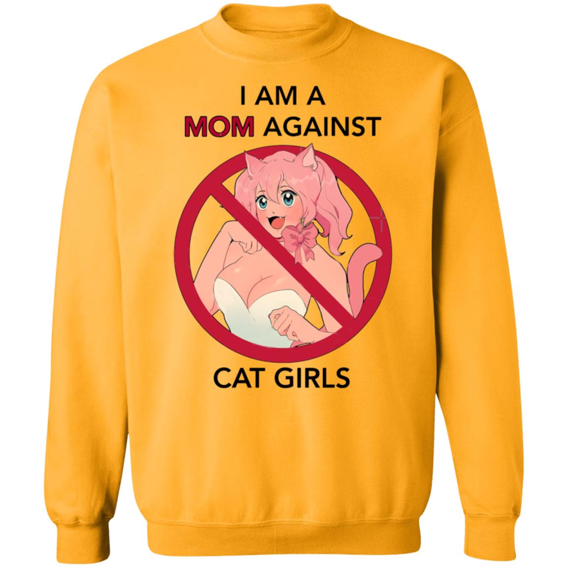 I Am A Mom Against Cat Girls Shirt - Teechipus