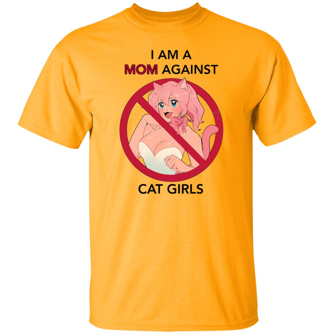 I Am A Mom Against Cat Girls Shirt - Teechipus
