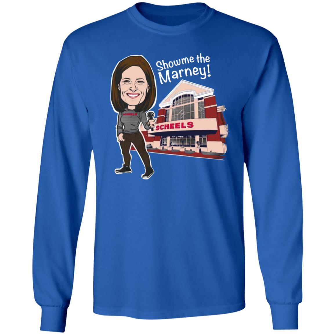 Show Me The Marney Scheels T Shirt - Teechipus