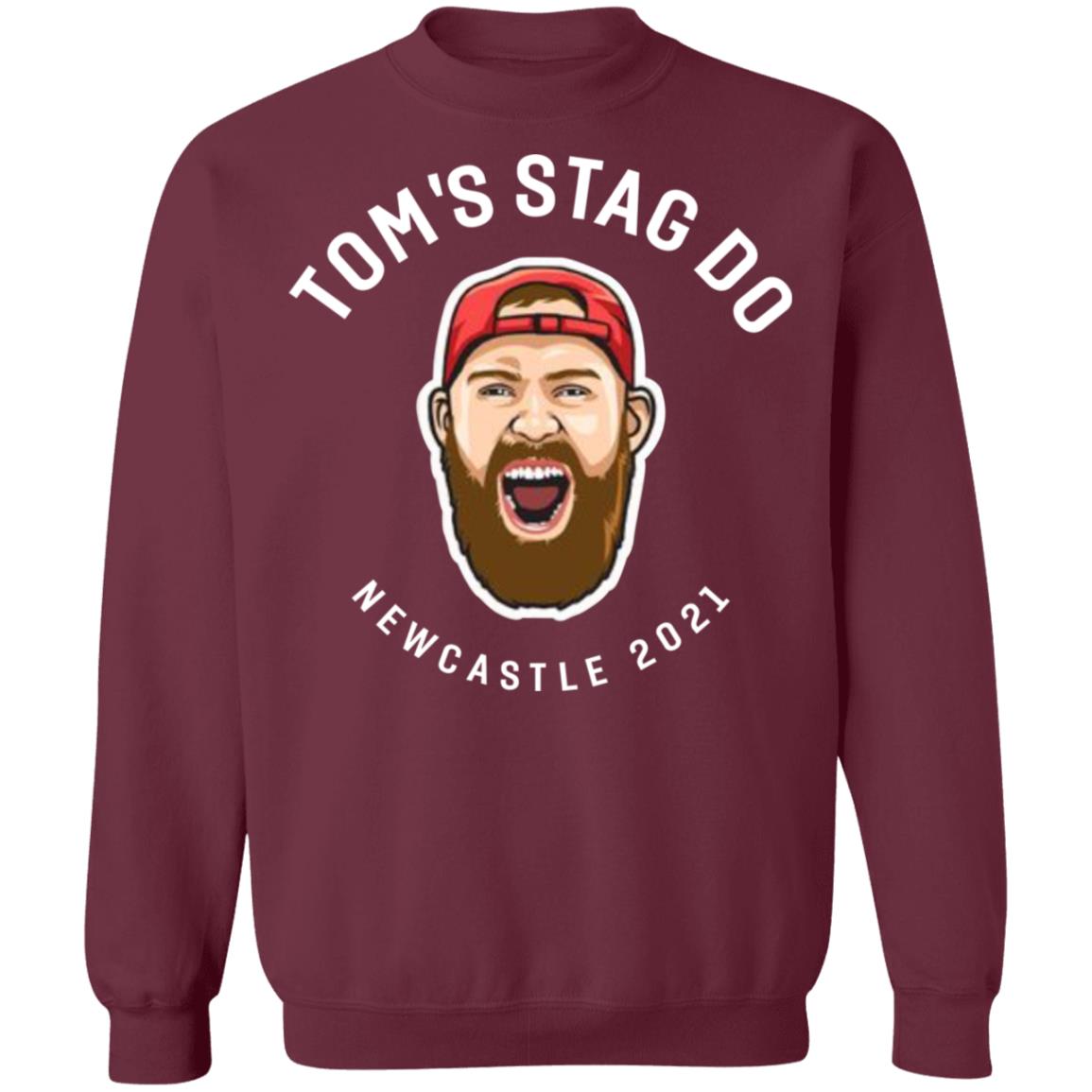Tom's Stag Do New Castle 2021 Shirt - Teechipus