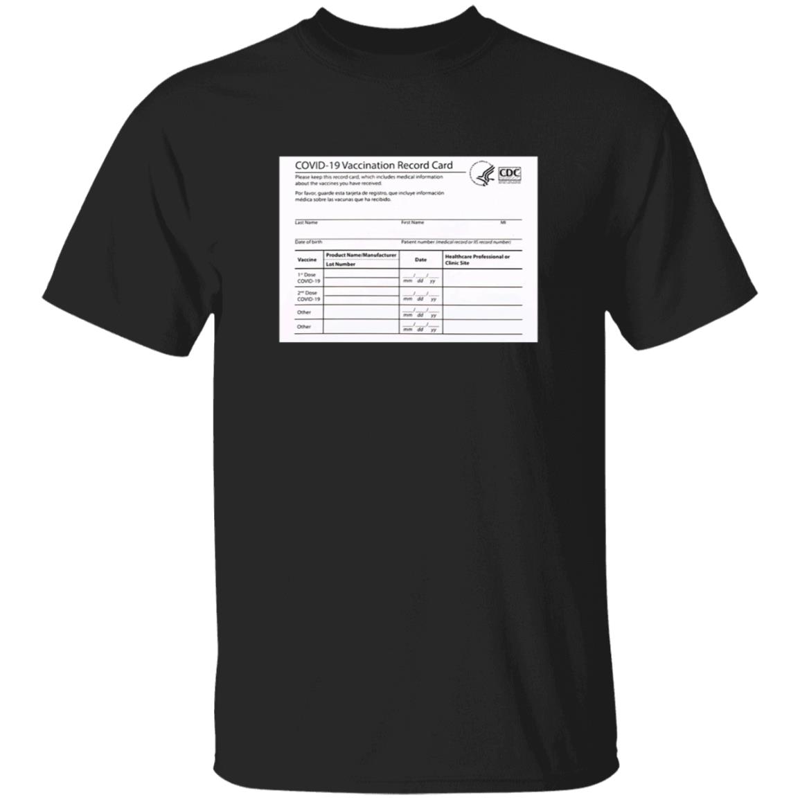 Covid 19 Vaccination Record Card Shirt - Teechipus