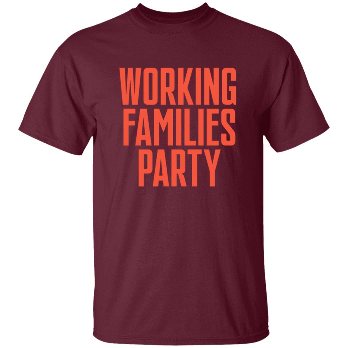 Working Families Party Shirt - Teechipus