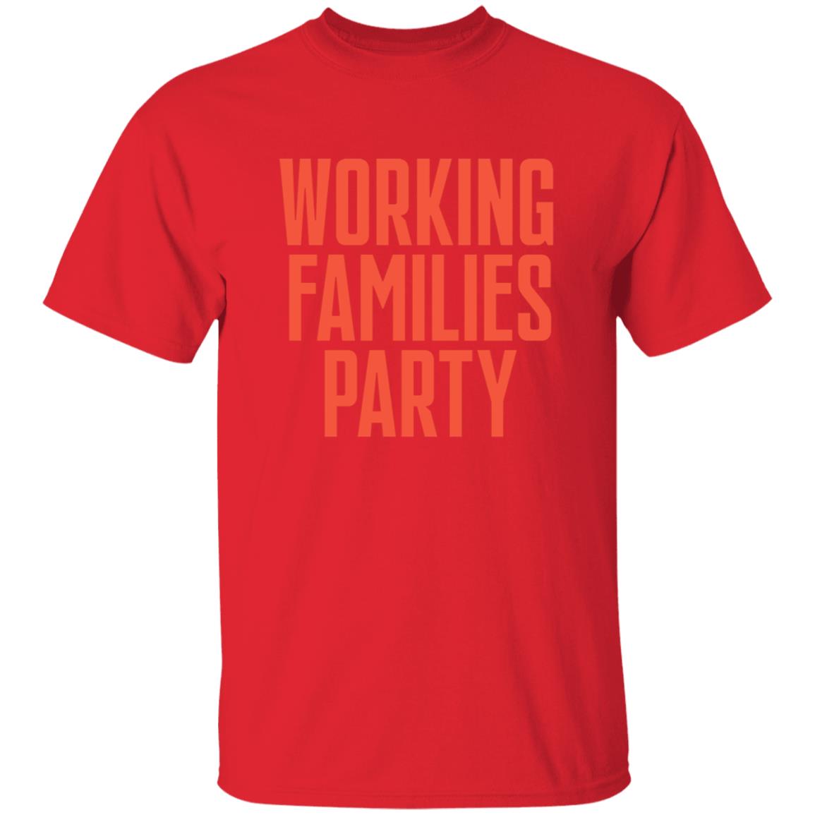 Working Families Party Shirt - Teechipus