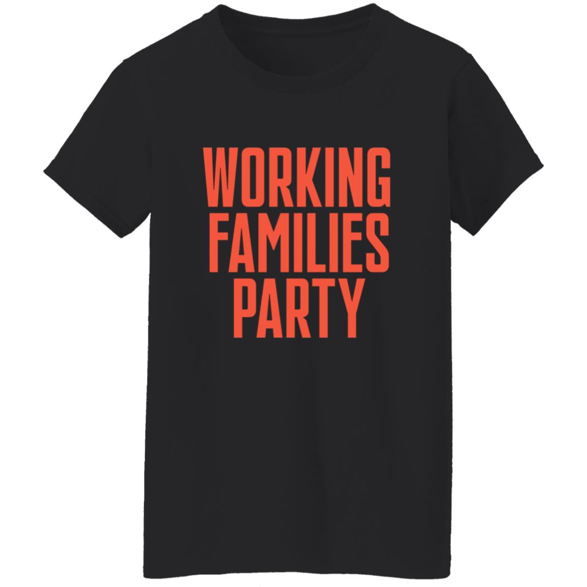 Working Families Party Shirt - Teechipus