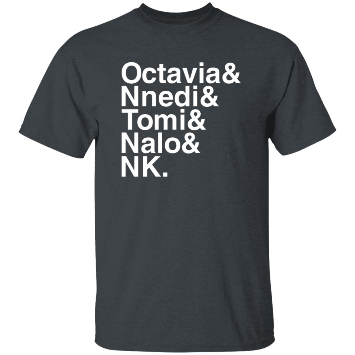 Sistah Scifi Store Octavia Nnedi Tomi Nalo Nk Shirt - Teechipus