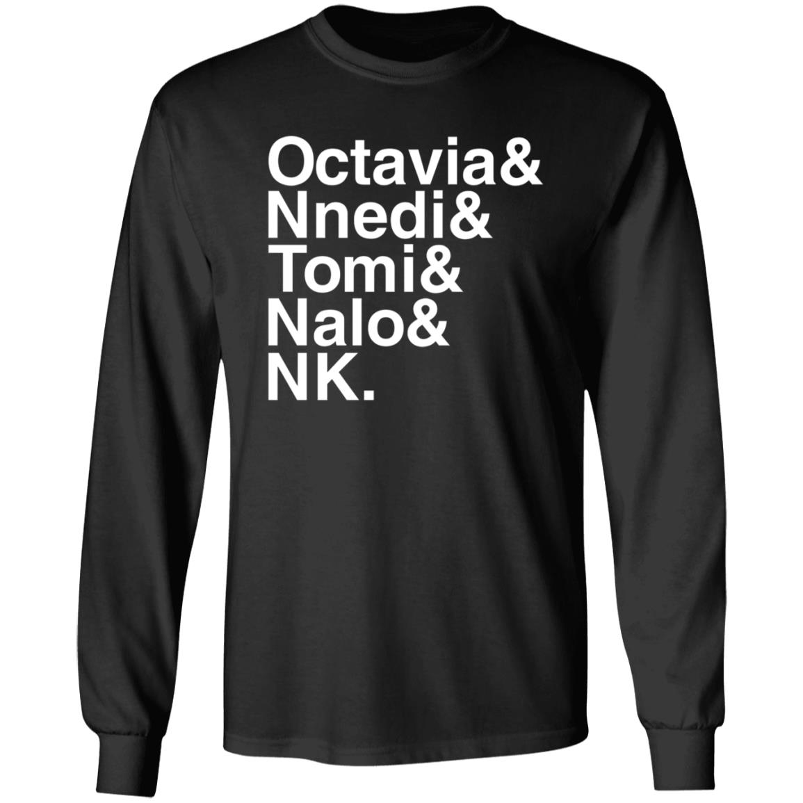 Sistah Scifi Store Octavia Nnedi Tomi Nalo Nk Shirt - Teechipus
