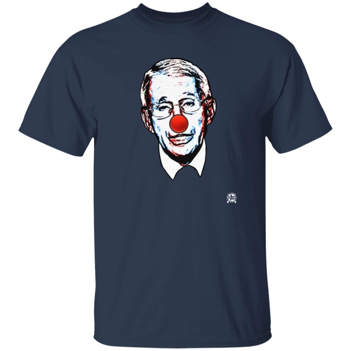 Fauci The Clown Shirt Jack Posobiec Iwo Bring Ammo Store - Teechipus