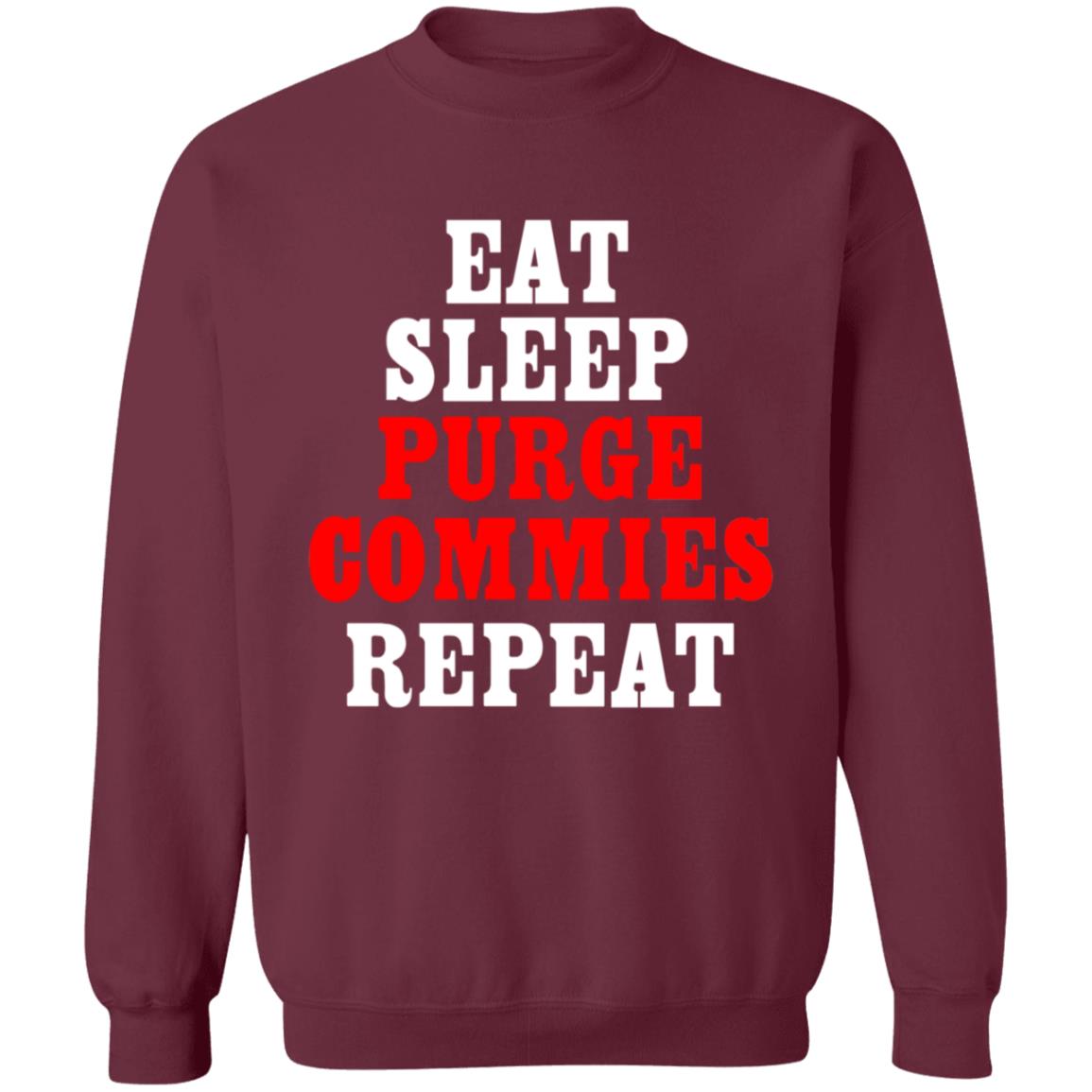 Eat Sleep Purge Commies Repeat Shirt - Teechipus