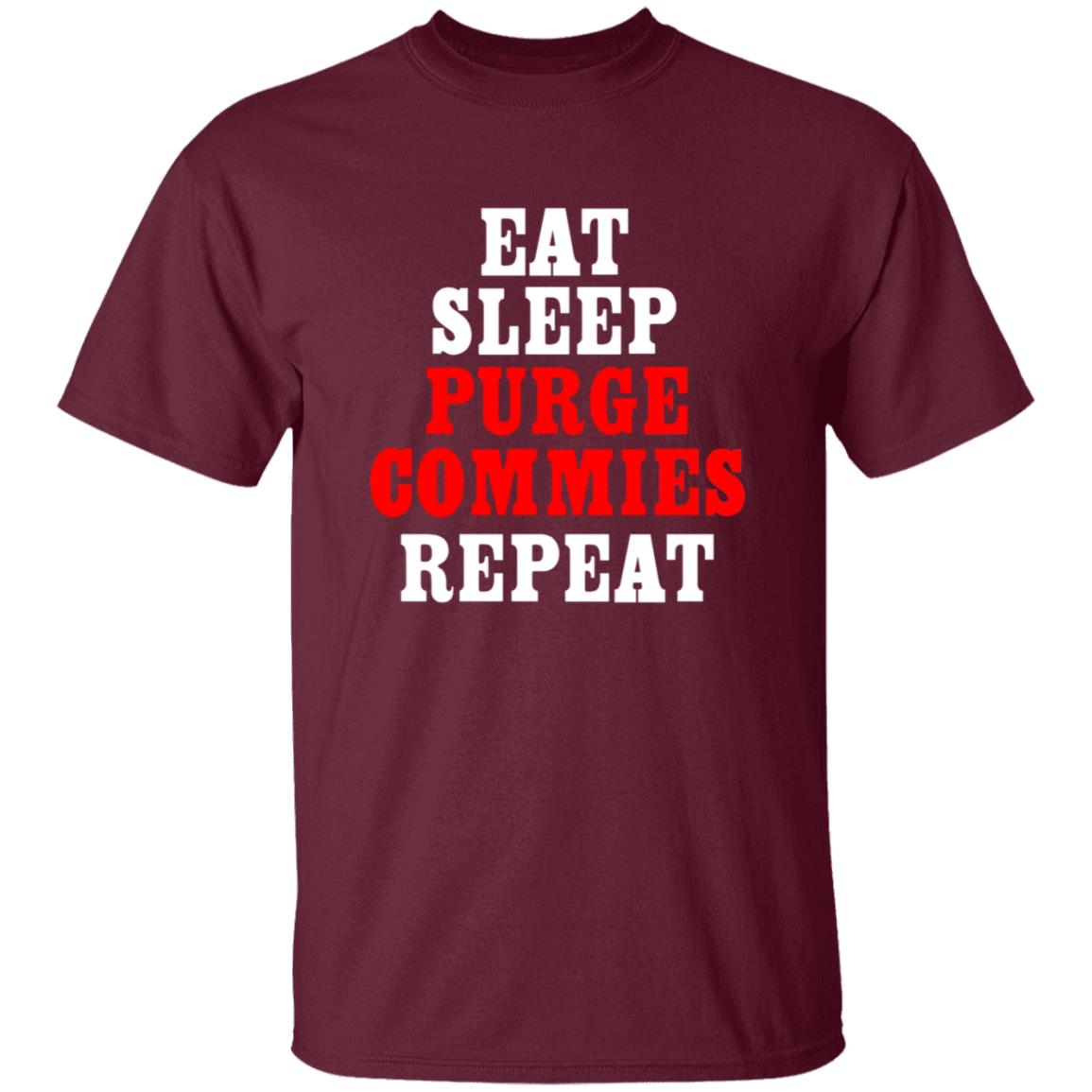 Eat Sleep Purge Commies Repeat Shirt - Teechipus