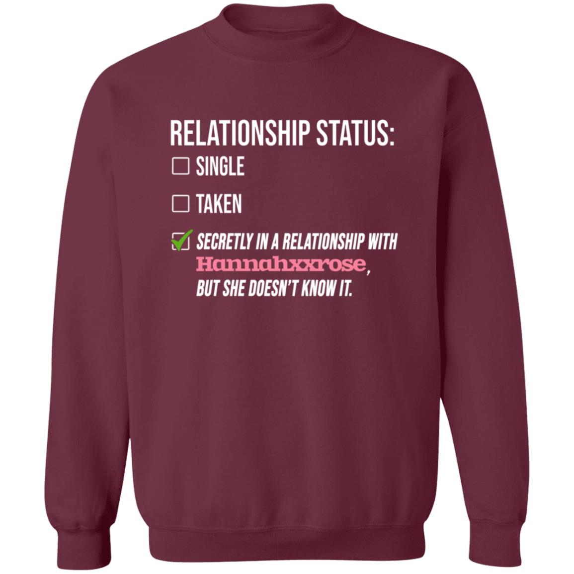 Relationship With Hannahxxrose Shirt - Teechipus