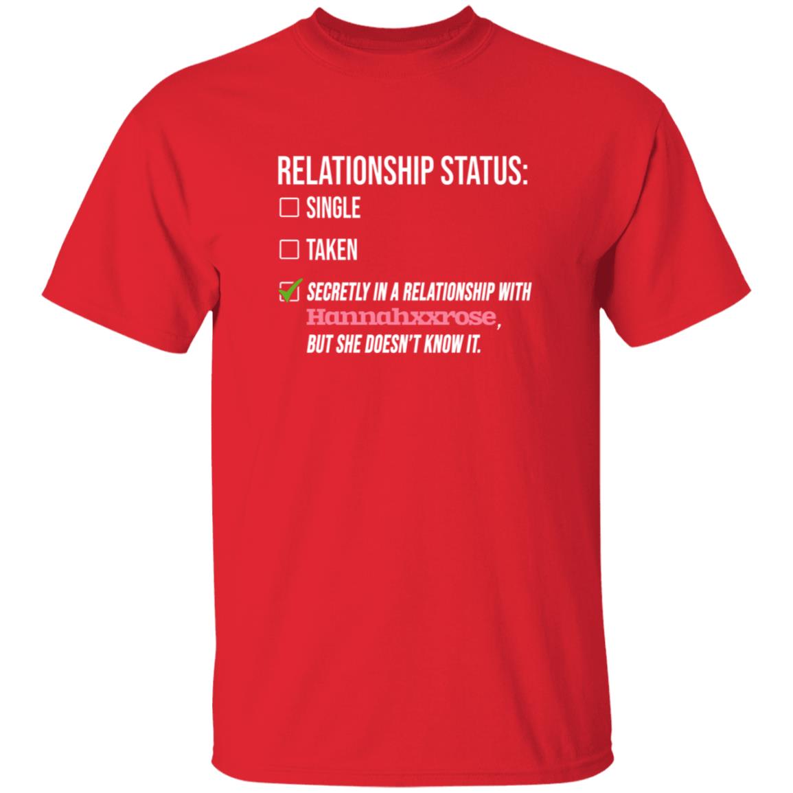 Relationship With Hannahxxrose Shirt - Teechipus