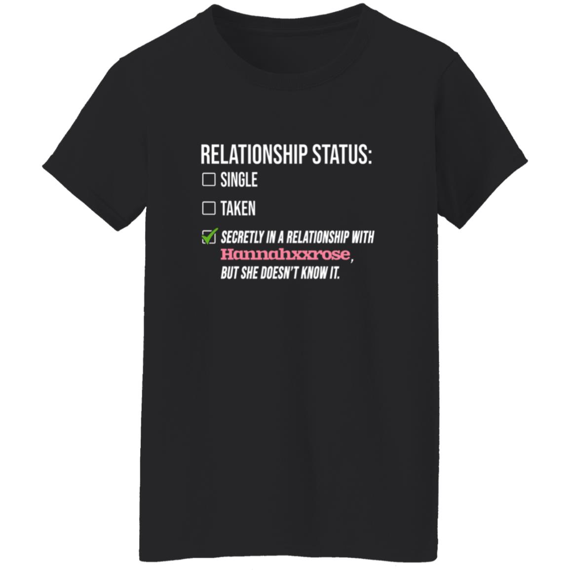 Relationship With Hannahxxrose Shirt - Teechipus