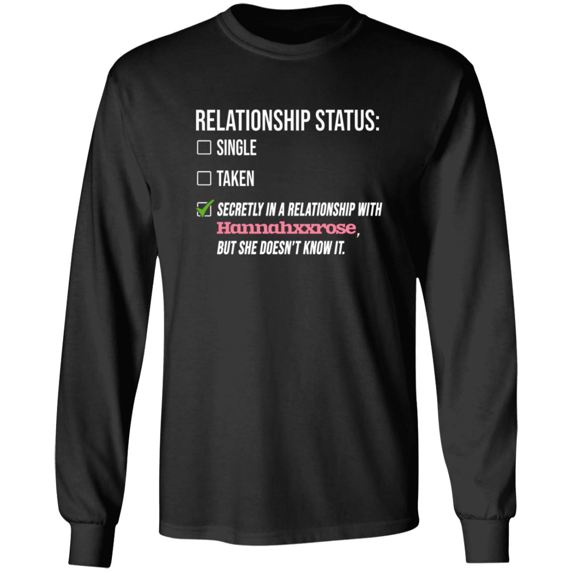 Relationship With Hannahxxrose Shirt - Teechipus