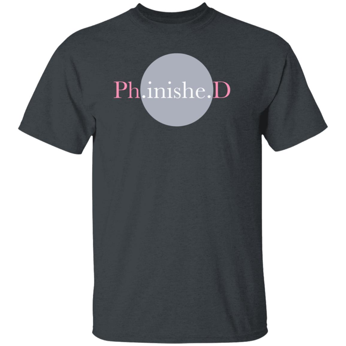 Phinished Shirt - Teechipus