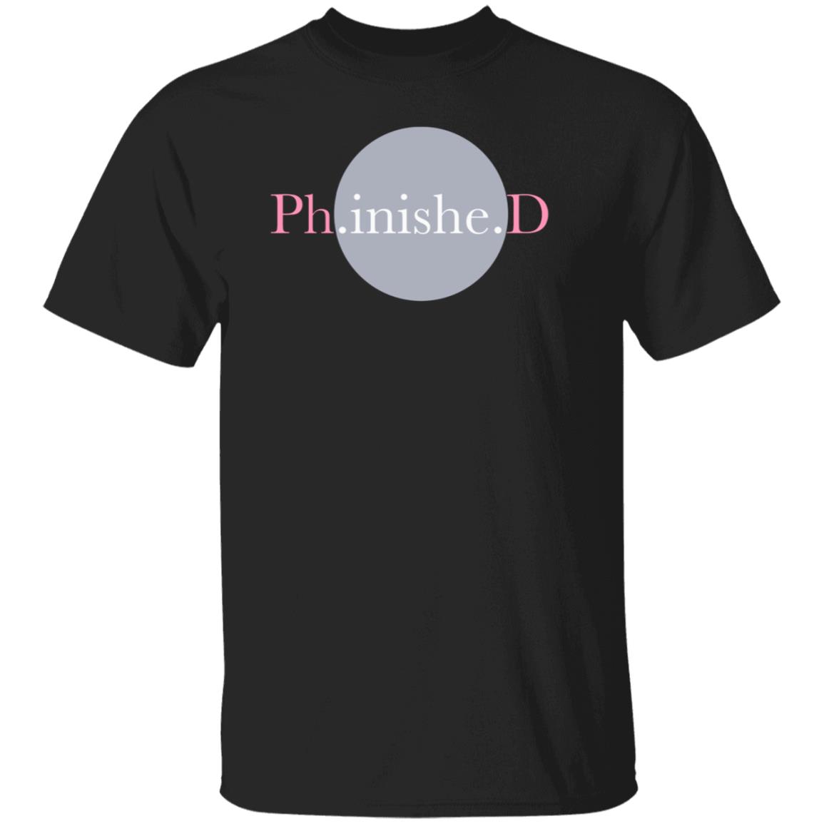 Phinished Shirt - Teechipus