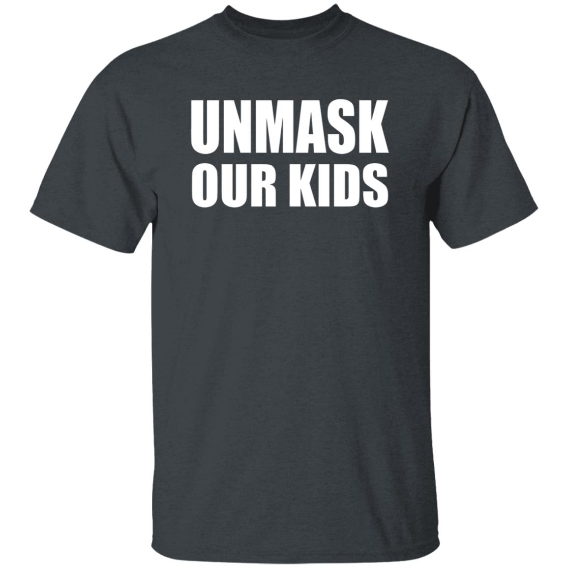 Unmask Our Kids Shirt Connecticut - Teechipus