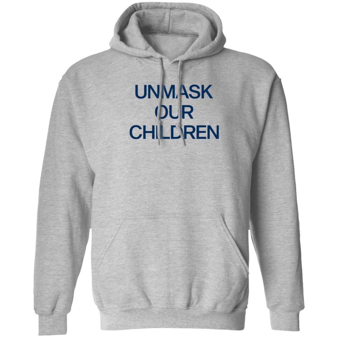 Unmask Our Children Shirt - Teechipus