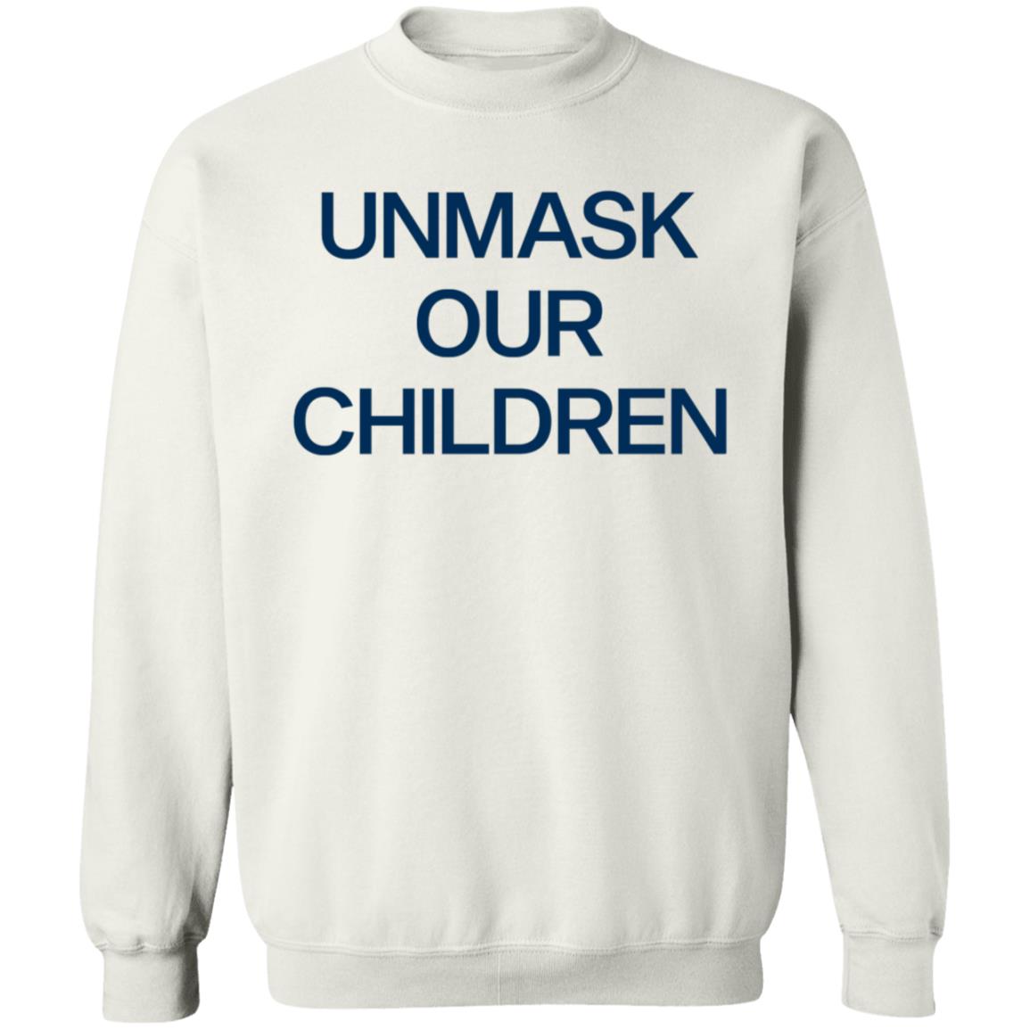 Unmask Our Children Shirt - Teechipus
