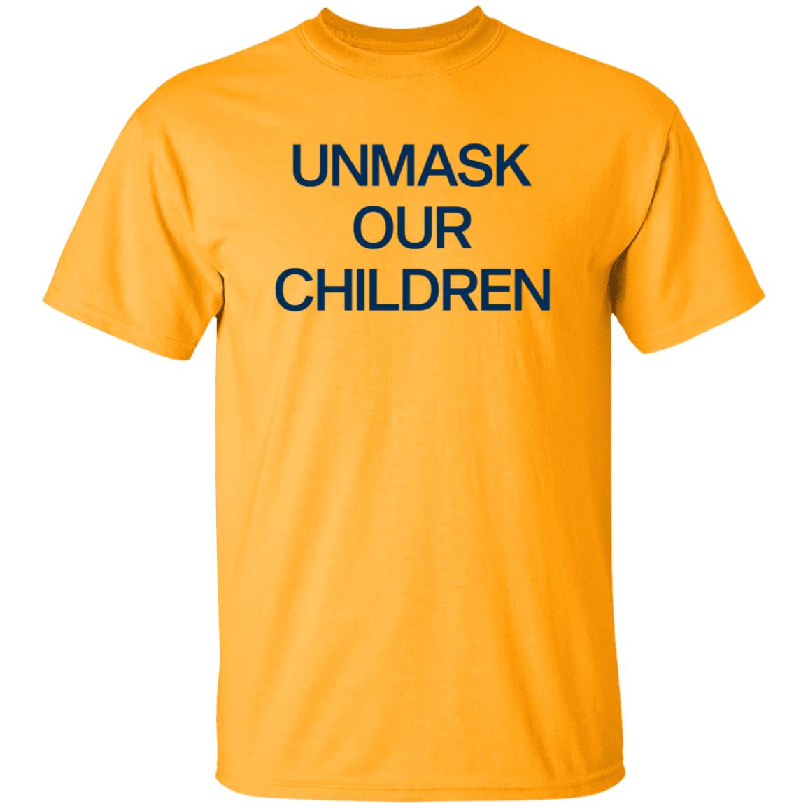 Unmask Our Children Shirt - Teechipus