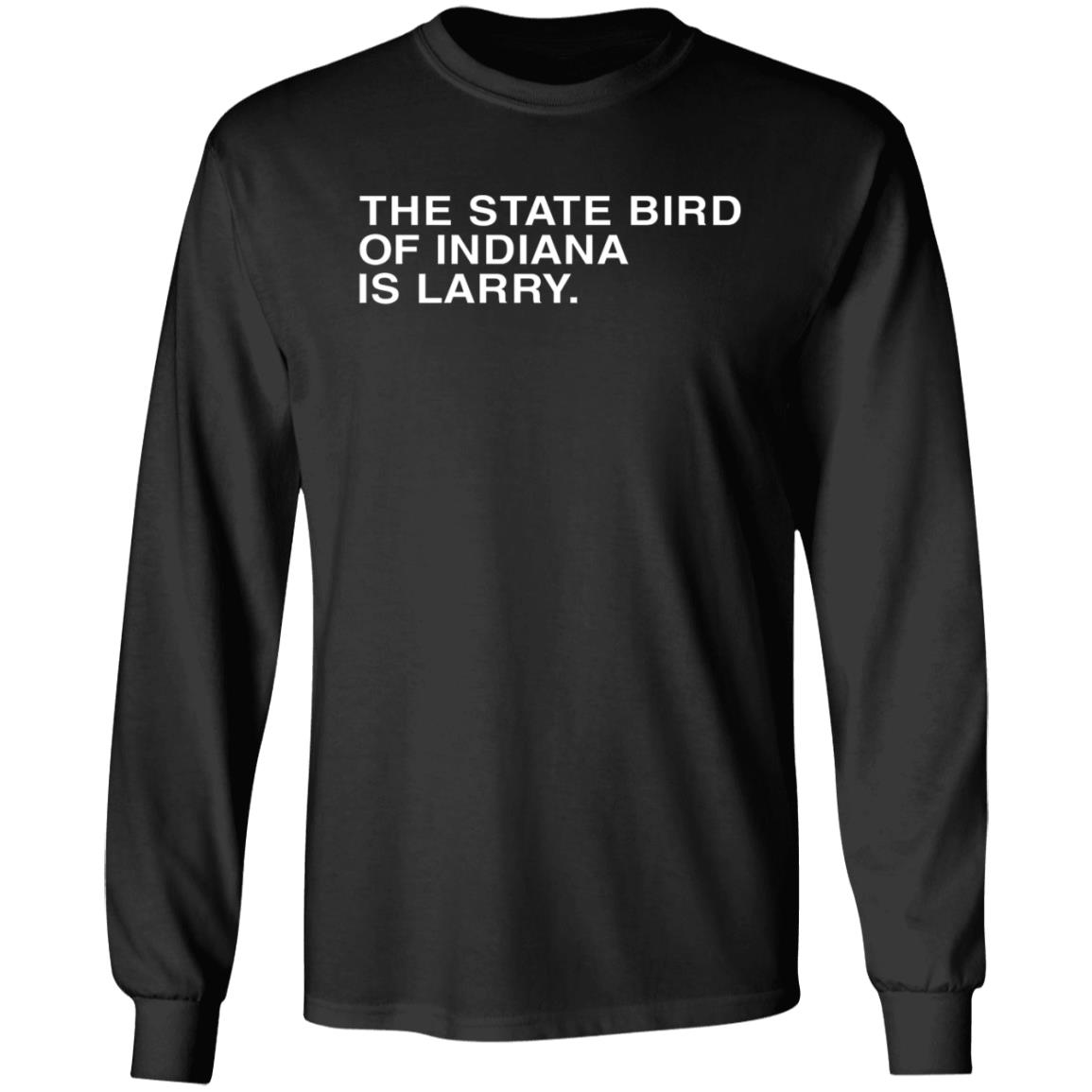 Obvious Shirts The State Bird Of Indiana Is Larry Shirt - Teechipus