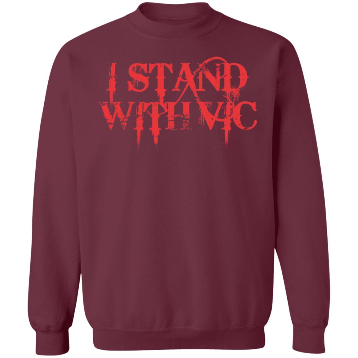 I Stand With Vic Shirt - Teechipus