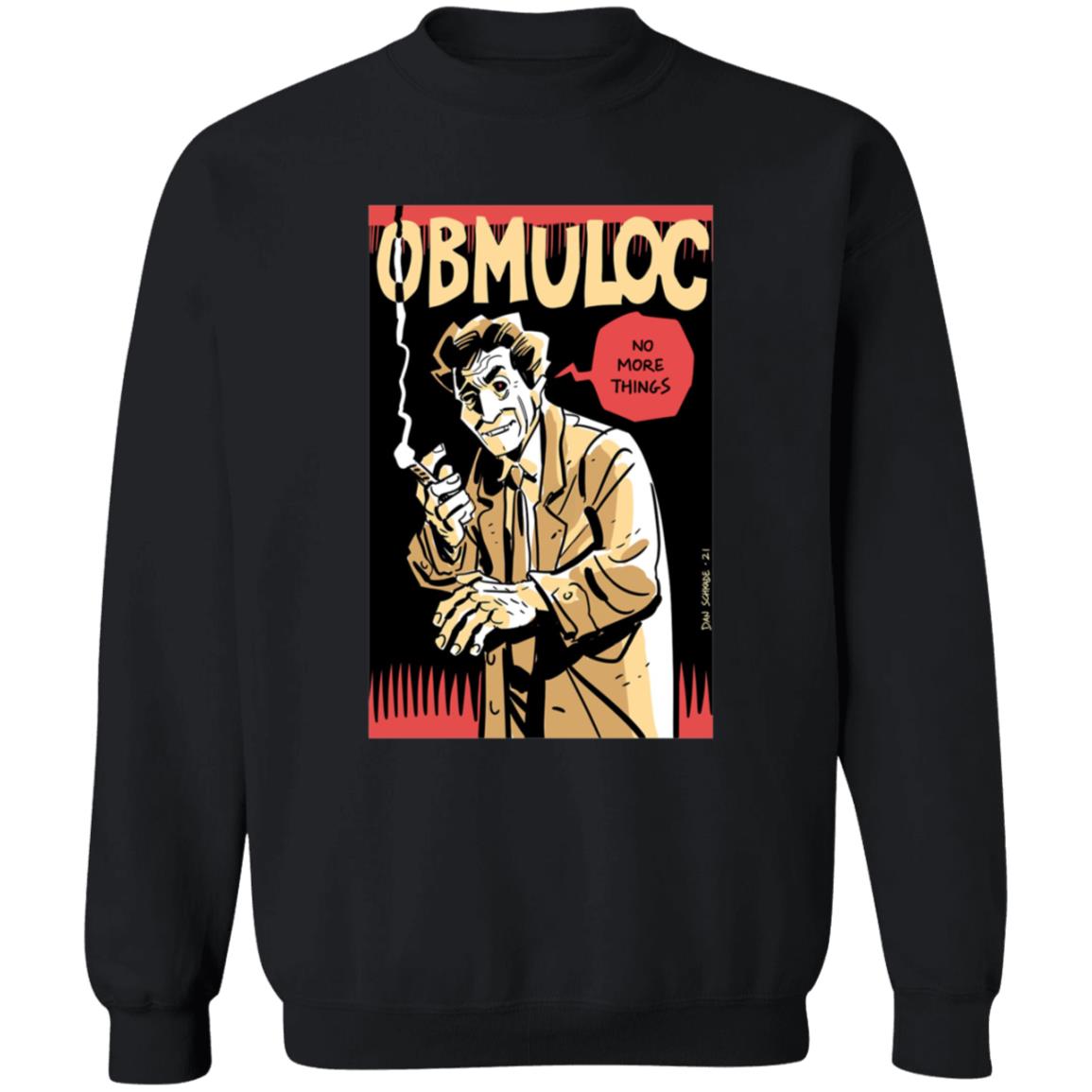 Obmuloc No More Things Shirt - Teechipus