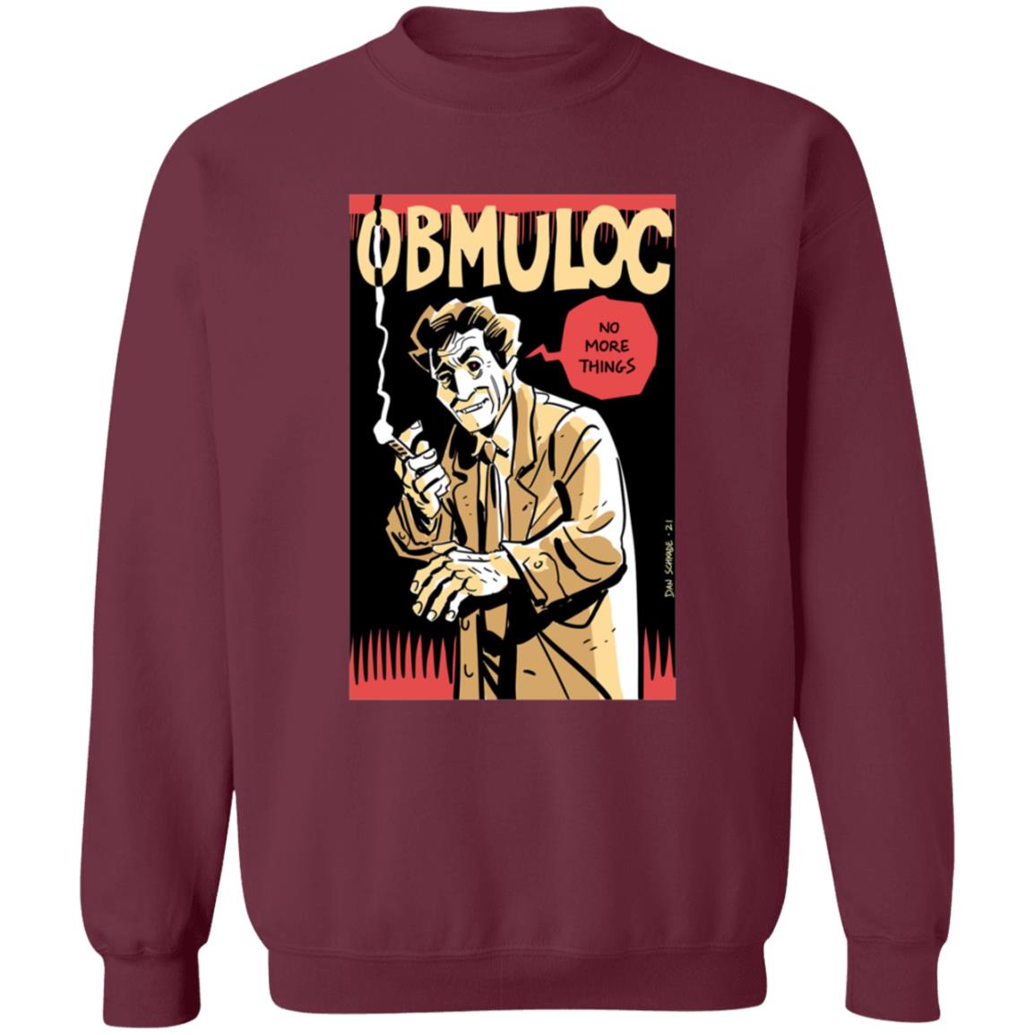 Obmuloc No More Things Shirt - Teechipus