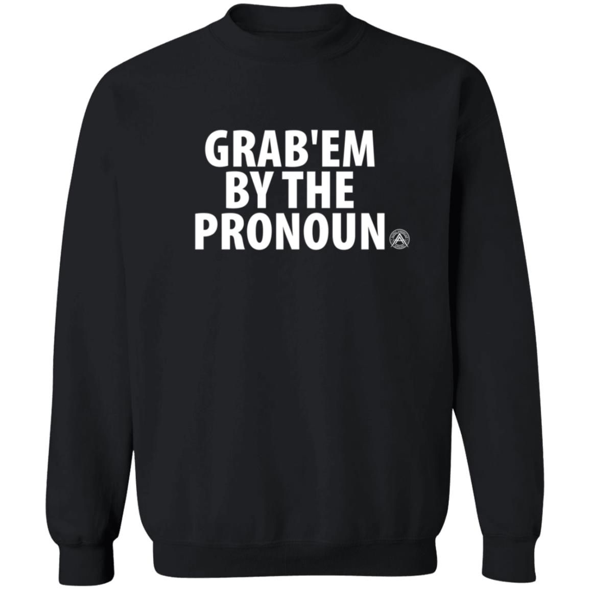 Alphaamerican Merch Grab’Em By The Pronoun Shirt - Teechipus