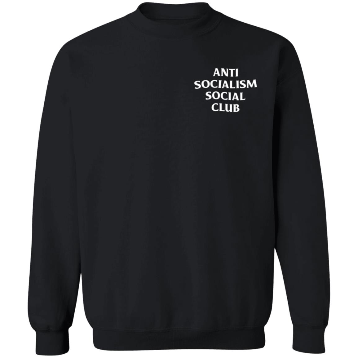 Anti Socialism Social Club Shirt - Teechipus